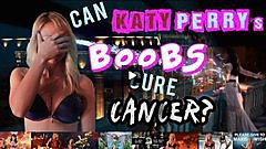 Brooke Marks - Do Katy Perry's Boobs Cure Cancer?